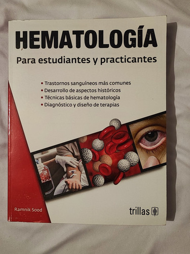 Hematologia Para Estudiantes Y Practicantes Sood, Ramnik