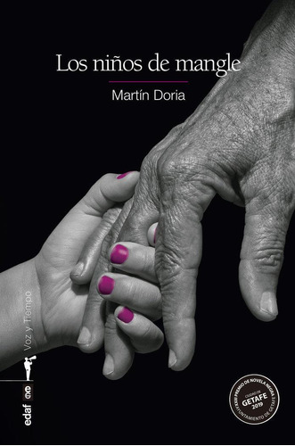 Libro: Los Niños De Mangle. Doria, Martín. Editorial Edaf, S