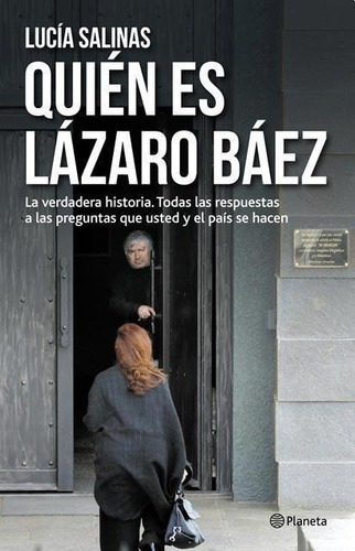 Quien Es Lazaro Baez?