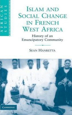 Libro Islam And Social Change In French West Africa : His...