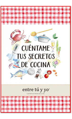 Cuèntame Tus Secretos De Cocina Redling, Kim Cuentame Tu Vi