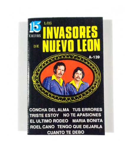 15 Éxitos De Los Invasores De Nuevo León / Casete