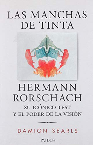 Libro Manchas De Tinta Hermann Rorschach Su Iconico Test Y E