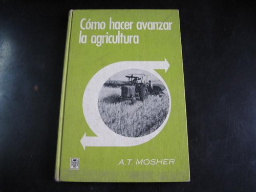 Mercurio Peruano: Libro La Agricultura Arthur Mosher  L8