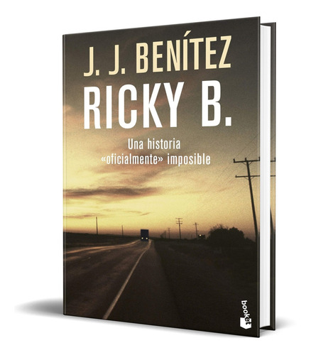 Ricky B. Una Historia Oficialmente Imposible [ Original ]