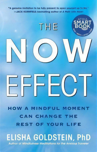 The Now Effect, De Elisha Goldstein. Editorial Atria Books, Tapa Blanda En Inglés