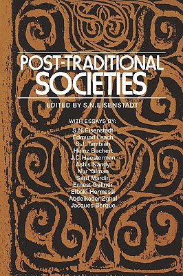 Libro Post-traditional Societies - Eisenstadt, S. N.