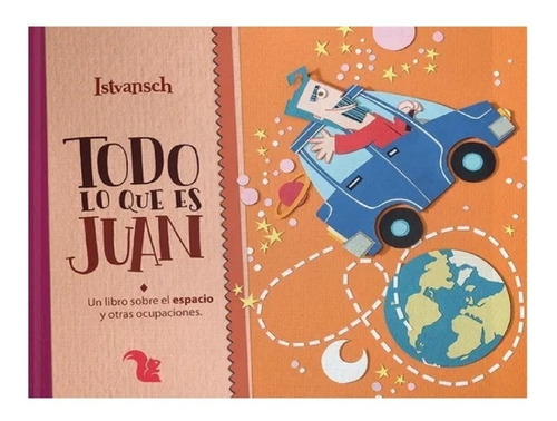 Todo Lo Que Es Juan (td) - Istvansch