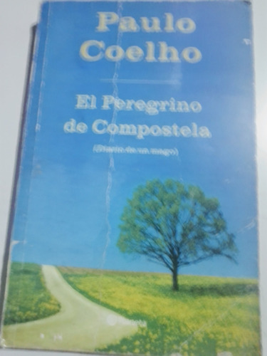 El Peregrino De Compostela Paulo Coelho Libro Físico