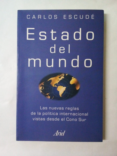 Estado Del Mundo - Escudé - Ariel 1999 - U