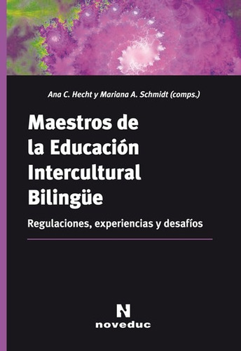 Maestros De Educación Intercultural Bilingue Hecht (ne)