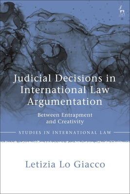 Libro Judicial Decisions In International Law Argumentati...