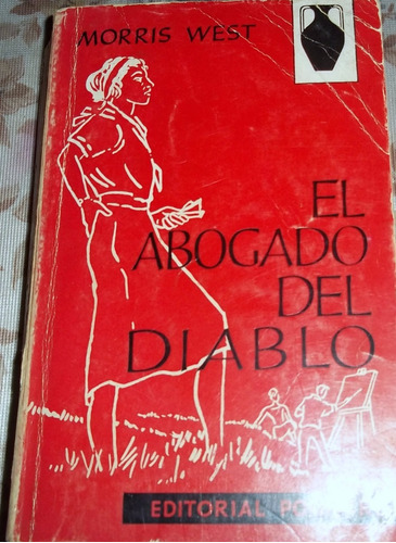 El Abogado Del Diablo - Morris West - Pomaire