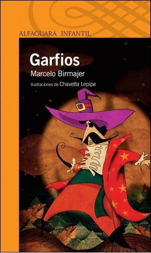 Garfios, De Birmajer, Marcelo. Editorial Aguilar, Altea, Taurus, Alfaguara En Español