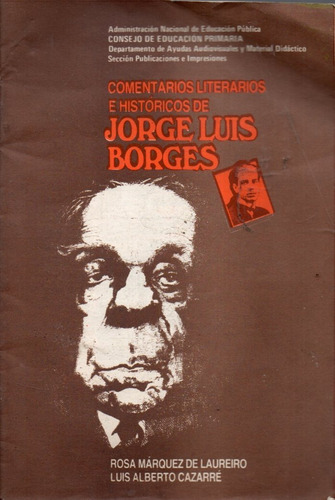 Comentarios Literarios E Historicos De Jorge Luis Borges 