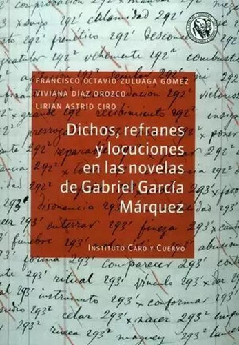 Libro Dichos, Refranes Y Locuciones En Las Novelas De Gabri