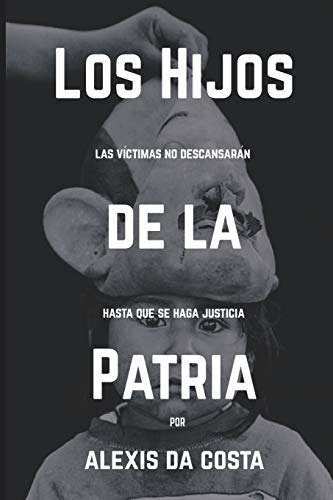 Los Hijos De La Patria