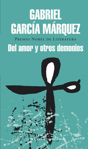 Del Amor Y Otros Demonios (libro Original)