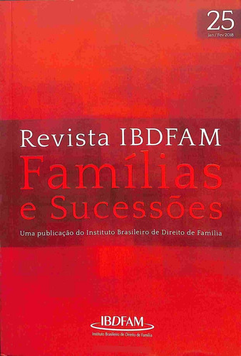 Revista Ibdfam Famílias E Sucessões Vol 37