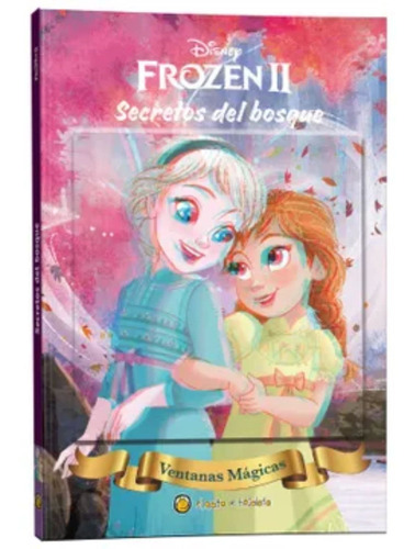 Frozen Ii: Secretos Del Bosque