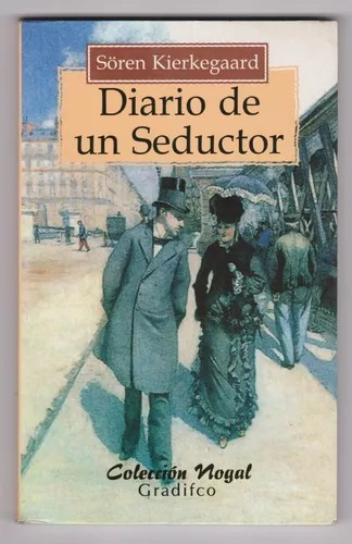 Diario De Un Seductor - Editorial Gradifco