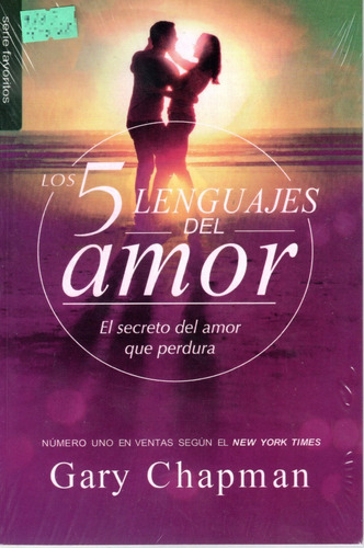 Los 5 Lenguajes Del Amor - Gary Chapman Nuevo Y Sellado.