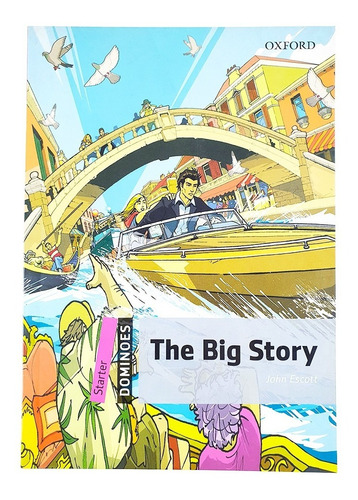 The Big Story - John Escott