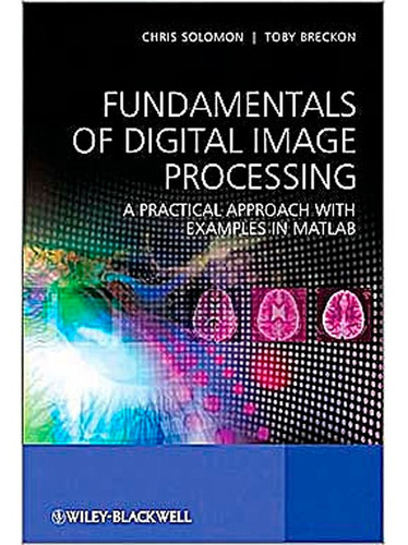 Fundamentals Of Digital Image Processing:
