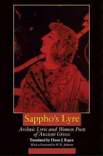 Sappho's Lyre, De Diane J. Rayor. Editorial University California Press, Tapa Blanda En Inglés
