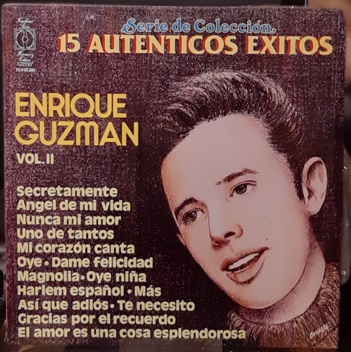 Disco Enrique Guzmán 15 Auténticos Éxitos #6124