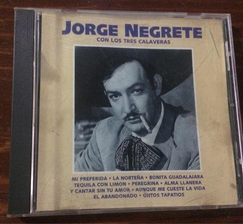 Jorge Negrete Con Los Tres Calaveras Cd Original