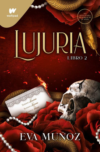 Lujuria - Libro 2 (pecados Placenteros 2), De Eva, Munoz. Pecados Placenteros 2, Vol. 2. Editorial Wattpad, Tapa Blanda En Español