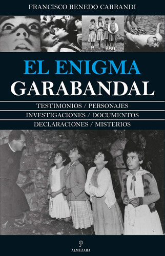 Book El Enigma Garabandal Spanish Edition - Almuzara