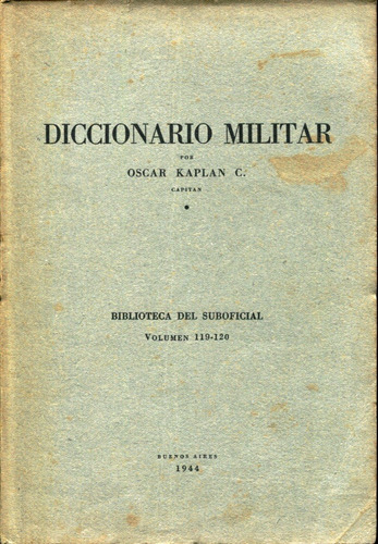 Diccionario Militar, 1944, Oscar Kaplan