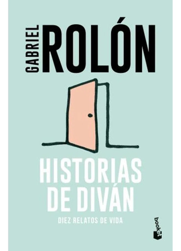 Historias De Divan - Gabriel Rolon