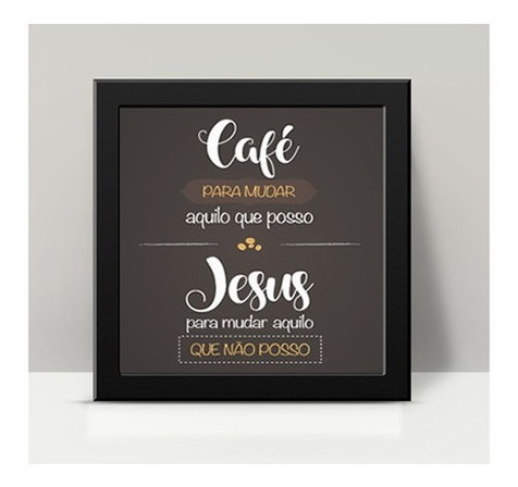 Imagem 1 de 3 de Quadro Com Moldura - Café E Jesus