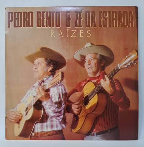 Pedro Bento E Zé Da Estrada 10 Disco Vinil Lp Sertanejo Raiz