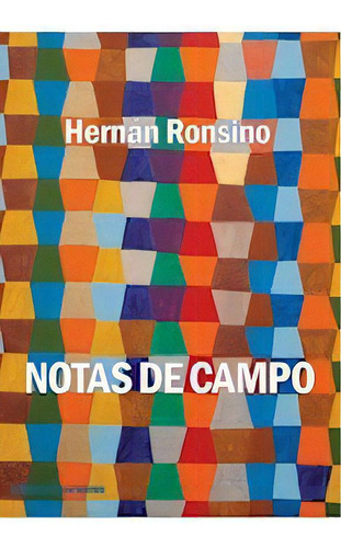 Ronsino Hernán Notas de campo Editorial Excursiones