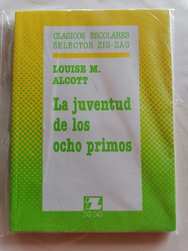 La Juventud De Los Ocho Primos Louise M. Alcott