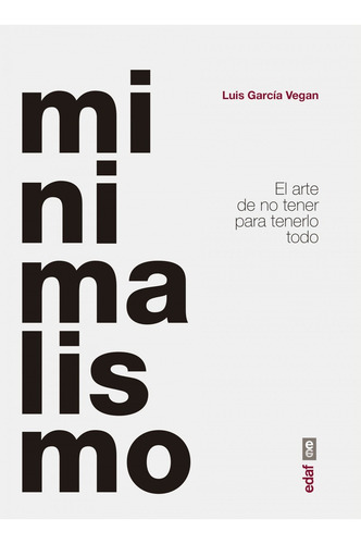 Imagen 1 de 1 de Libro Minimalismo - Garcia Vegan, Luis