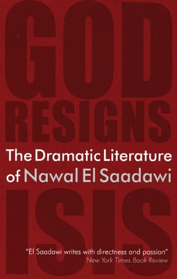 Libro The Dramatic Literature Of Nawal El Saadawi - El Sa...