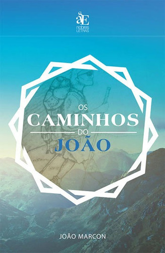 Caminhos Do Joao, Os