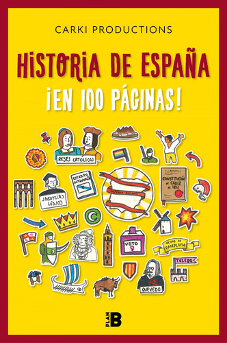 Historia De Espana En 100 Paginas  - Carki Productions