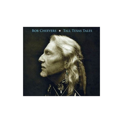 Cheevers Bob Tall Texas Tales Usa Import Cd Nuevo .-&&·