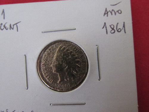Moneda Estados Unidos 1 Centavo De Bronce Año 1861 Siglo Xix (Usado)