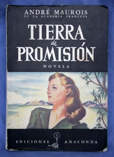 Tierra De Promisión, Andre Maurois