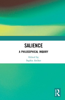 Libro Salience: A Philosophical Inquiry - Archer, Sophie