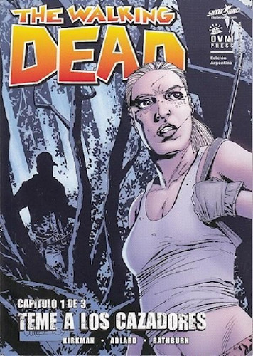 Libro - Walking Dead 31 Teme A Los Cazadores Capitulo 1 De 