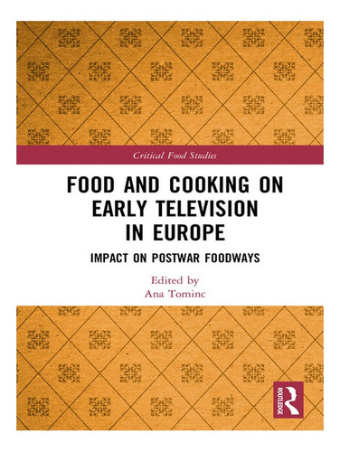 Food And Cooking On Early Television In Europe - Ana T. Eb03