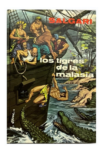 Libro  Los Tigres De La Malasia